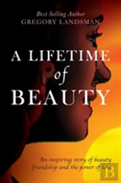 A Lifetime Of Beauty