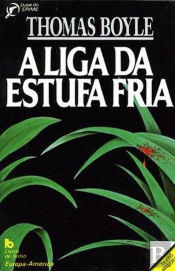 A Liga da Estufa Fria