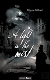 A Light In The Mist