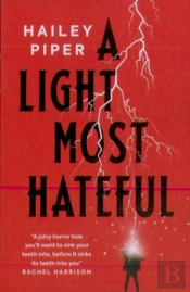 A Light Most Hateful