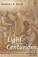 A Light To The Centurions
