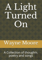 A Light Turned On: A Collection Of Thoug