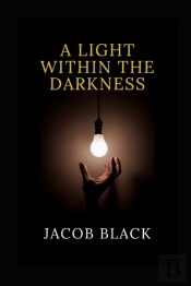 A Light Within The Darkness