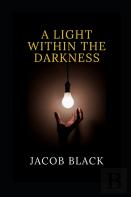 A Light Within The Darkness