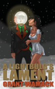 A Lightbulb'S Lament