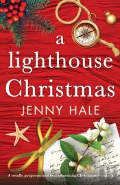 A Lighthouse Christmas: A Totally Gorgeo