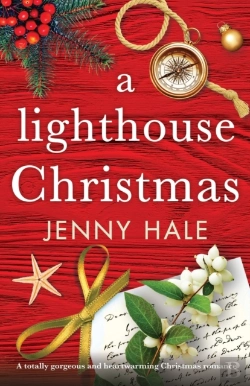 Bertrand.pt - A Lighthouse Christmas: A Totally Gorgeo