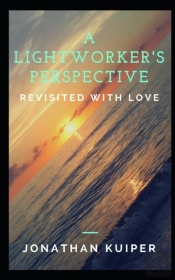 A Lightworker'S Perspective