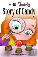 A Lil' Twirly Story Of Candy