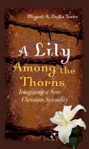 A Lily Among The Thorns