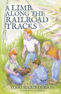 A Limb Along The Railroad Tracks