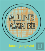 A Line Can Be...