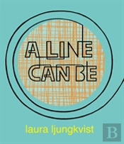 A Line Can Be...
