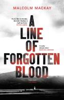 A Line Of Forgotten Blood