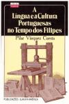 A Língua e a Cultura Portuguesas no Tempo dos Filipes
