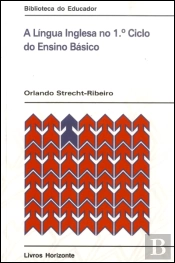 A Língua Inglesa no 1ª Ciclo do Ensino Básico