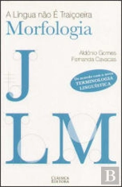 A Língua não é Traiçoeira - Morfologia