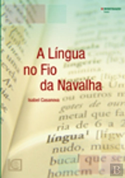 Bertrand.pt - A Língua no Fio da Navalha