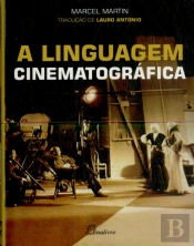 A Linguagem Cinematográfica