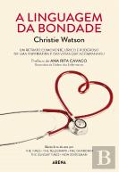 A Linguagem da Bondade