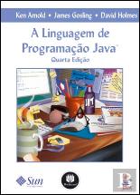 A Linguagem de Programação Java