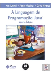 A Linguagem de Programação Java