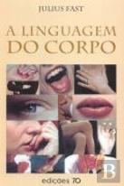 A Linguagem do Corpo