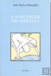 A Linguagem do Silêncio