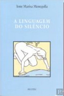 Bertrand.pt - A Linguagem do Silêncio