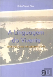 A Linguagem do Vivente