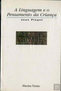 Bertrand.pt - A Linguagem e o Pensamento da Criança