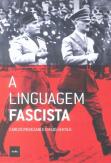 A Linguagem Fascista