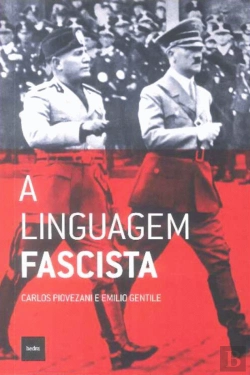 Bertrand.pt - A Linguagem Fascista