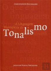 A Linguagem Harmónica do Tonalismo
