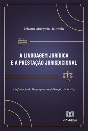 A Linguagem Jurídica E A Prestação Jurisdicional