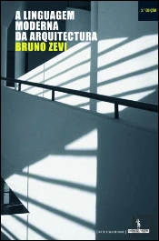 A Linguagem Moderna da Arquitectura