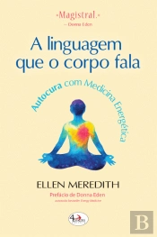 A Linguagem que o Corpo Fala