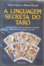 A Linguagem Secreta do Tarô + 22 Cartas