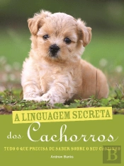 A Linguagem Secreta dos Cachorros
