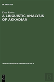 A Linguistic Analysis Of Akkadian