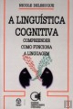 Bertrand.pt - A Linguística Cognitiva