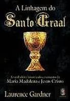 A Linhagem do Santo Graal