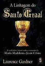 A Linhagem do Santo Graal