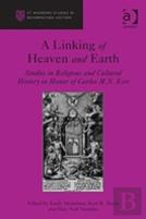 A Linking Of Heaven And Earth
