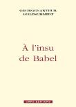 A L'Insu De Babel