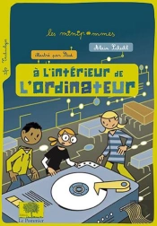 À L'Intérieur De L'Ordinateur