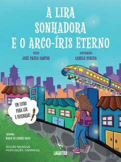 Bertrand.pt - A Lira Sonhadora e o Arco-Íris Eterno