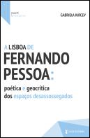 A Lisboa de Fernando Pessoa