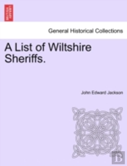 Bertrand.pt - A List Of Wiltshire Sheriffs.