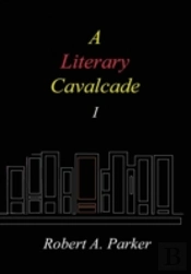 A Literary Cavalcade-I